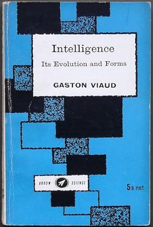 Intelligence: Its Evolution and Forms
