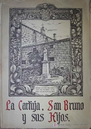 Imagen del vendedor de LA CARTUJA, SAN BRUNO Y SUS HIJOS a la venta por Librera Maestro Gozalbo