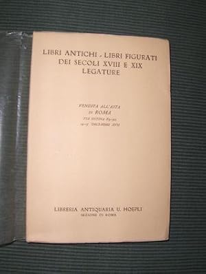 Immagine del venditore per Libri Antichi / Libri Figurati dei Secoli XVIII e XIX Legature. Vendita all` asta 14-15 decembre ore 16,30 / Esposizione dall` 8 al 10e dal 12 al 13 Decembre 1938-XVII. venduto da Antiquariat am Ungererbad-Wilfrid Robin