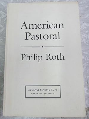 Bild des Verkufers fr American Pastoral [Advance Reading Copy] zum Verkauf von Atlantic Bookshop