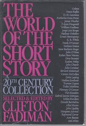 The World of the Short Story: A 20th Century Collection