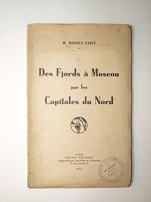 Imagen del vendedor de Des Fjords  Moscou par les Capitales du Nord. a la venta por Librairie Aubry