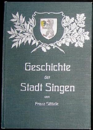 Geschichte der Stadt Singen am Hohentwiel.