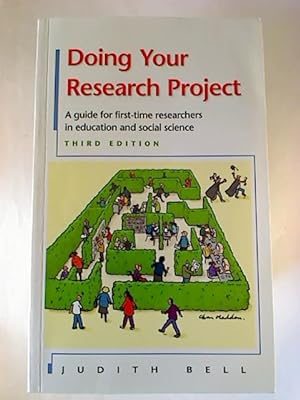 Doing Your Research Project : A guide for first-time researchers in education and social science.