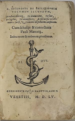 [Aldus Press] De Philosophia volumen secundum De natura deorum, De divinatione, De fato, De legib...