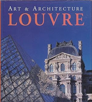 Seller image for Louvre: Art & Architecture for sale by Mr Pickwick's Fine Old Books