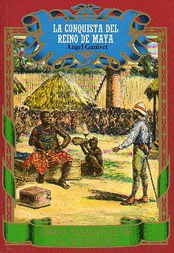 Imagen del vendedor de LA CONQUISTA DEL REINO DE MAYA. a la venta por angeles sancha libros