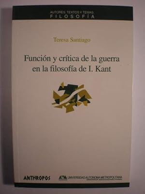 Función y crítica de la guerra en la filosofía de I. Kant