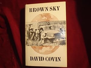 Immagine del venditore per Brown Sky. Inscribed by the author. venduto da BookMine