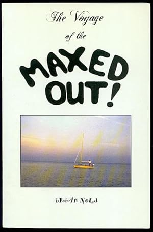 Seller image for The Voyage of the Maxed Out ! for sale by Inga's Original Choices