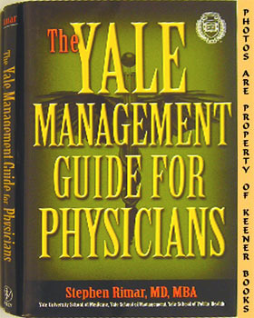 The Yale Management Guide For Physicians