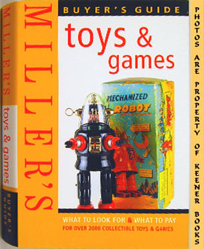 Bild des Verkufers fr Miller's Toys And Games : Buyer's Guide zum Verkauf von Keener Books (Member IOBA)