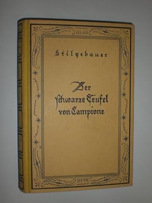 Seller image for Der schwarze Teufel von Campione. Roman. for sale by Stefan Kpper