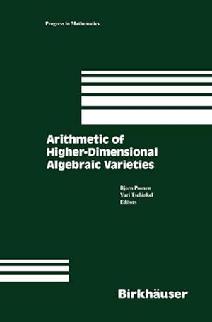 Seller image for Arithmetic of Higher-Dimensional Algebraic Varieties for sale by BuchWeltWeit Ludwig Meier e.K.