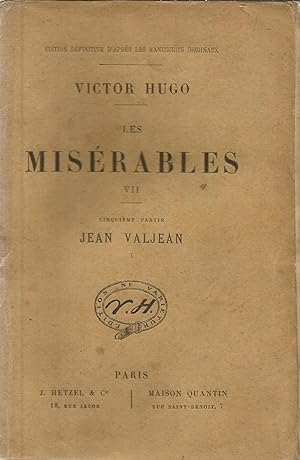 Image du vendeur pour Les Misrables - Tome VII - Jean Valjean mis en vente par Joie de Livre