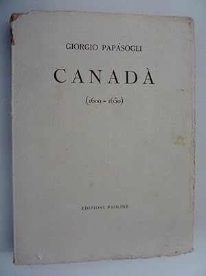 "CANADA' ( 1600 -1650 )"