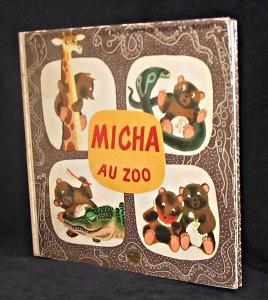 Bild des Verkufers fr Micha au zoo zum Verkauf von Abraxas-libris