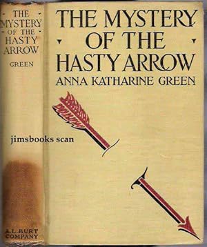 The Mystery of the Hasty Arrow (SIGNED INSCRIBED)