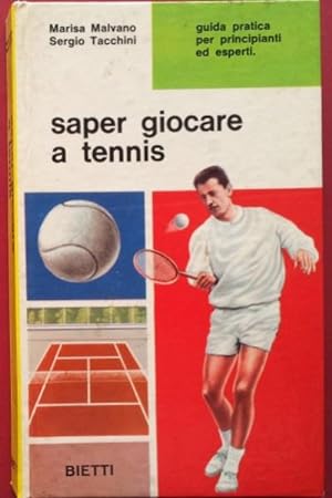 Saper giocare a tennis