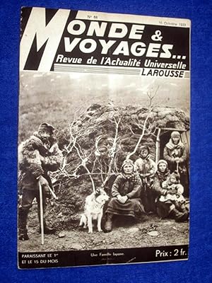 Monde et Voyages. No 68, 15 Octobre 1933, Revue de l'Actualité Universelle. includes Chalons-sur ...
