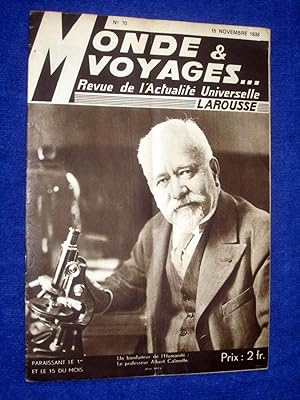 Monde et Voyages. No 70, 15 Novembre 1933, Revue de l'Actualité Universelle. includes Montpellier...