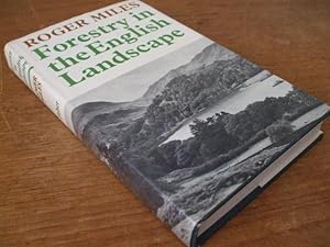 FORESTRY IN THE ENGLISH LANDSCAPE