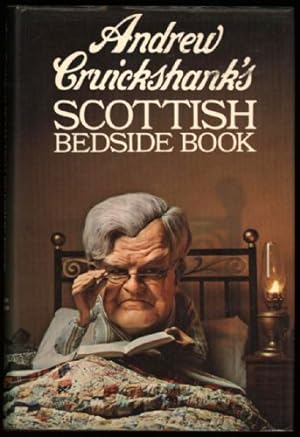 Bild des Verkufers fr Andrew Cruickshank's Scottish Bedside Book zum Verkauf von Sapience Bookstore