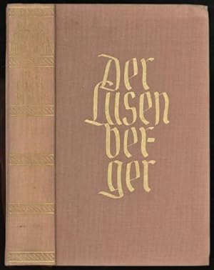 Seller image for Der Lusenberger Roman eines Kunstlerlebens for sale by Sapience Bookstore