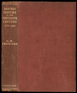 British History in the Nineteenth Century (1782-1901)