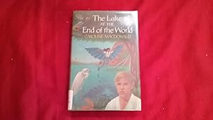 Seller image for THE LAKE AT THE END OF THE WORLD for sale by Betty Mittendorf /Tiffany Power BKSLINEN