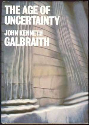 Seller image for Age of Uncertainty, The for sale by Sapience Bookstore