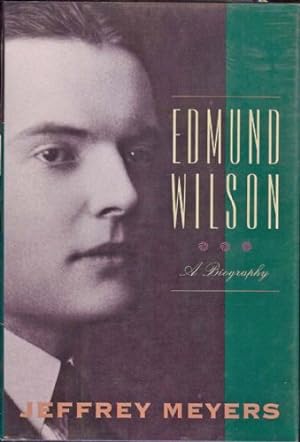 Seller image for Edmund Wilson. A Biography for sale by Sapience Bookstore