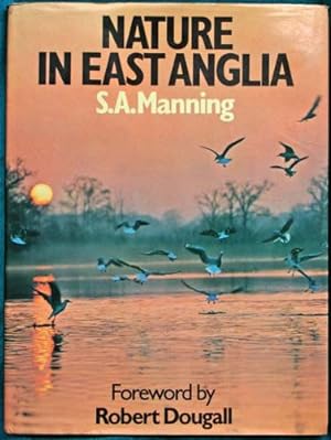Seller image for Nature in East Anglia for sale by Sapience Bookstore