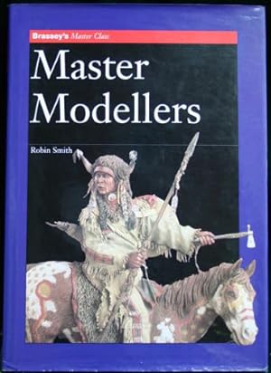Bild des Verkufers fr Brassey's Master Class; Master Modellers zum Verkauf von Sapience Bookstore