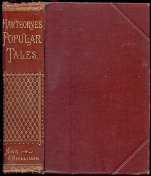 Popular Tales of Nathaniel Hawthorne, The