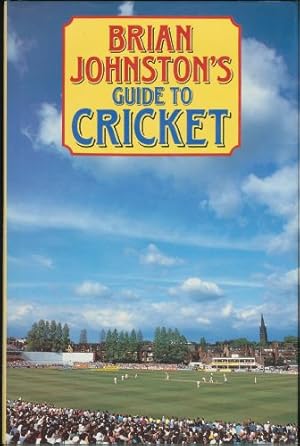 Brian Johnston's Guide to Cricket