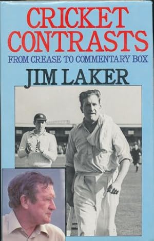 Seller image for Cricket Contrasts: From Crease to Commentary Box for sale by Sapience Bookstore