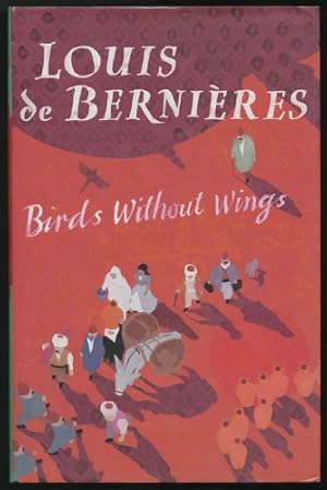 Image du vendeur pour Birds Without Wings mis en vente par Sapience Bookstore