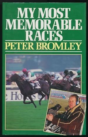 Seller image for My Most Memorable Races for sale by Sapience Bookstore