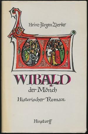 Seller image for Wibald, der M&#246;nch: Historischer Roman for sale by Sapience Bookstore