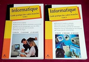 Seller image for INFORMATIQUE - Guide pratique des cadres branchs - Tomes I et II for sale by LE BOUQUINISTE