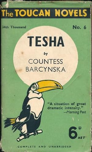 Tesha; A Plaything of Destiny