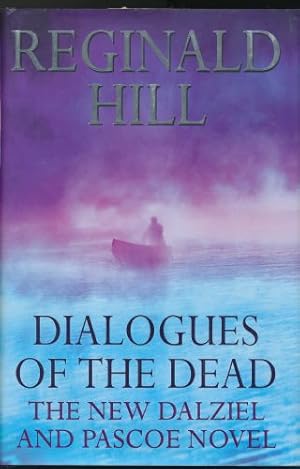 Seller image for Dialogues of the Dead for sale by Sapience Bookstore