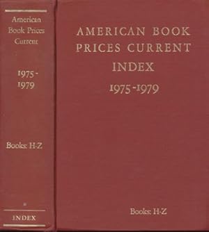 American Book Prices Current 1975-1979; Books H-Z