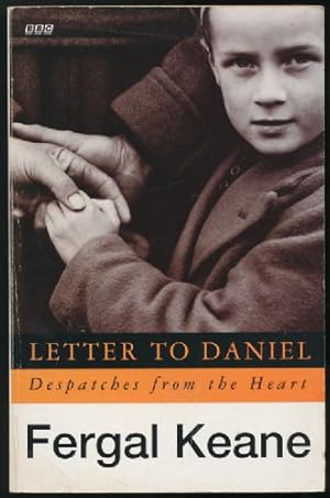 Imagen del vendedor de Letter to Daniel: Despatches from the Heart a la venta por Sapience Bookstore