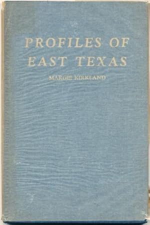 Profiles of East Texas