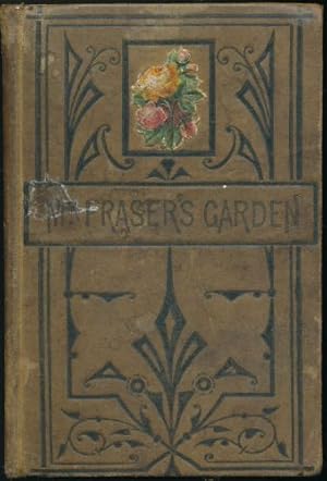 Mr. Fraser's Garden