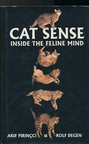 Image du vendeur pour Cat Sense. Inside the feline mind (Translated from the German) mis en vente par Sapience Bookstore