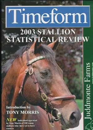 Timeform 2003 Stallion Statistical Review