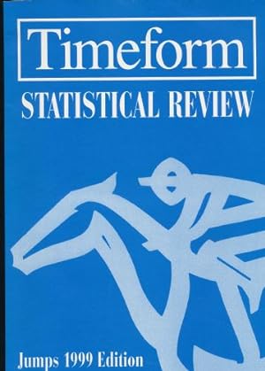 Timeform Statistical Review : Jumps 1999 Edition.